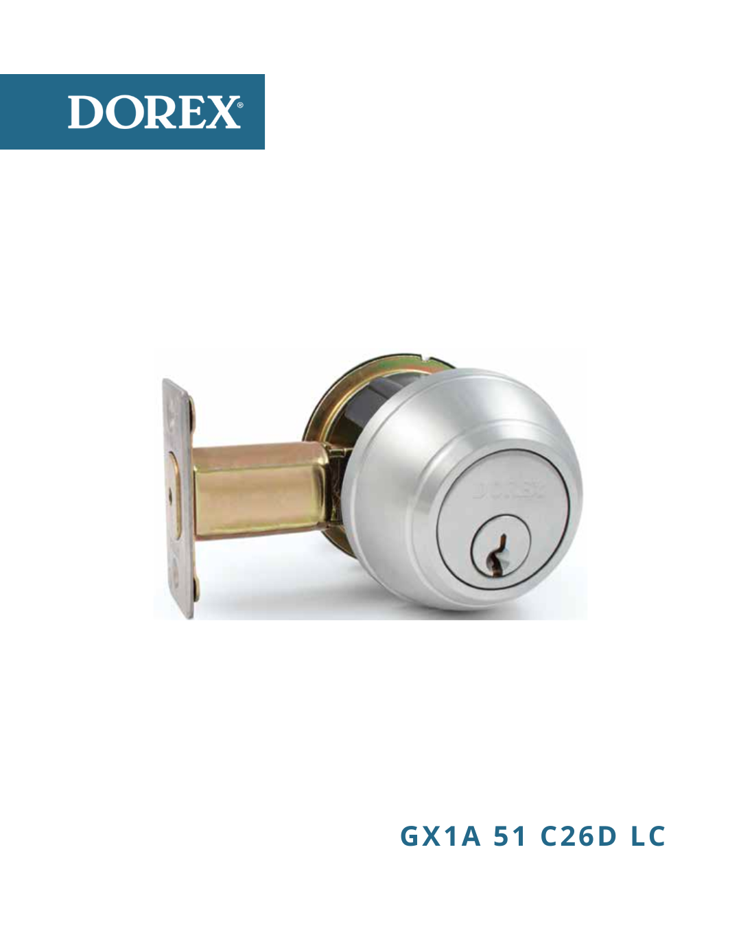 DOREX GX1A 51 C26D LC Grade 1 heavy duty commercial deadbolt lock in satin chrome finish for high traffic doors