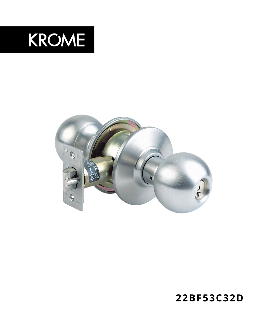 KROME 22B Series Grade 2 medium duty cylindrical knob lockset for commercial and institutional door applications